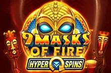 9 Masks of Fire™ Hyper Spins™